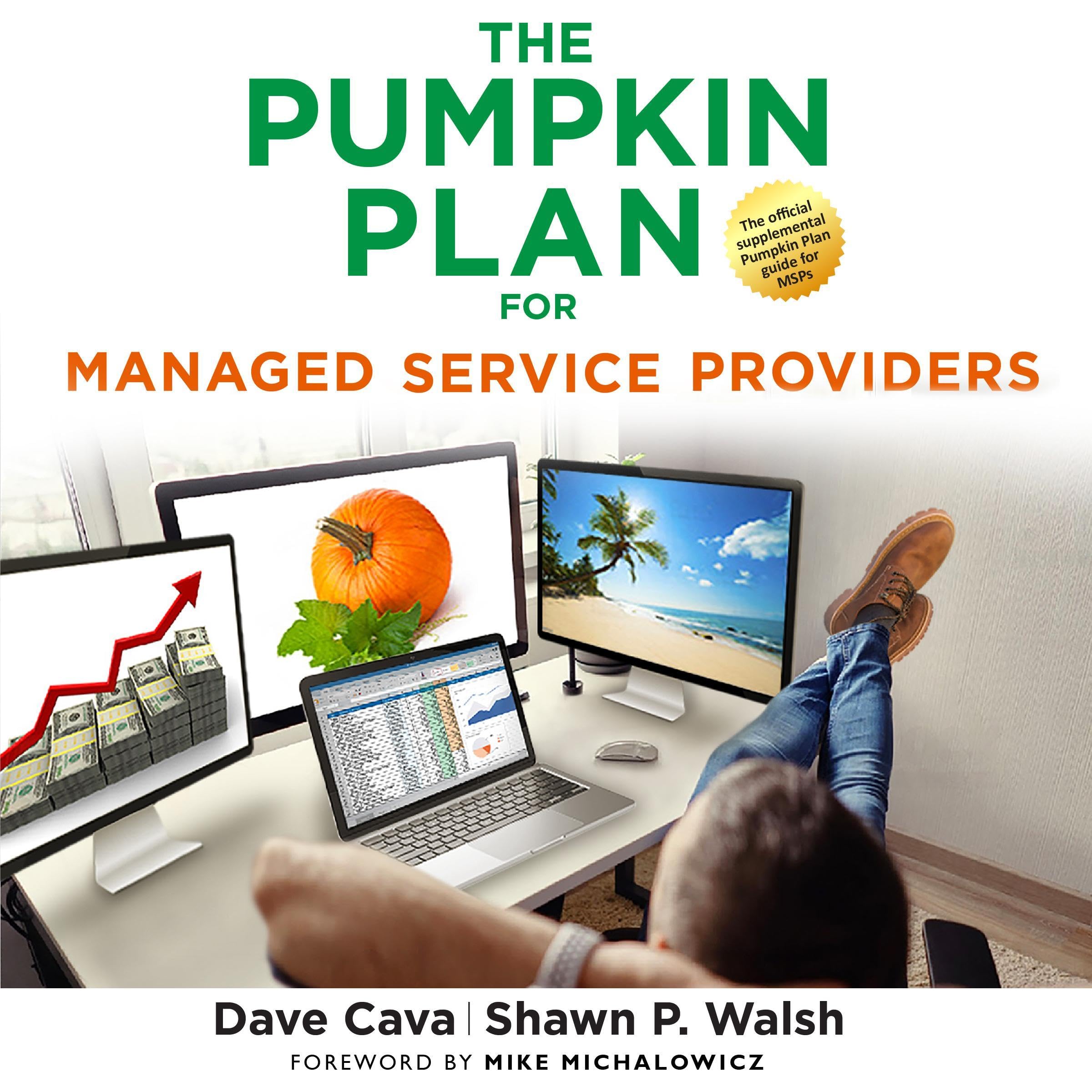 The Pumpkin Plan for Managed Service Providers