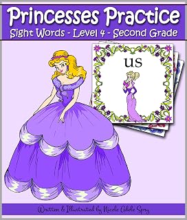 Princesses Practice: SECOND GRADE Sight Words - 46 Level 4 Flash Cards (Princess Reading Book 5)
