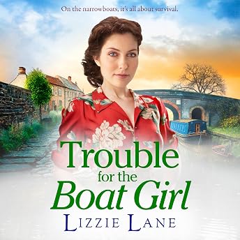 Trouble for the Boat Girl Audiobook by Lizzie Lane episode artwork