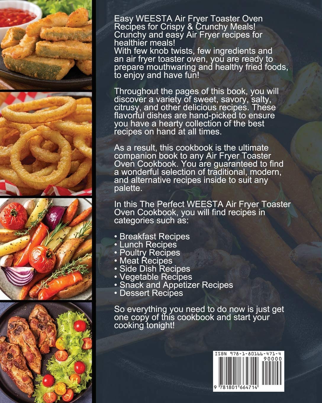 The Perfect WEESTA Air Fryer Toaster Oven Cookbook: 600 Affordable, Quick & Easy Recipes for Both Beginners and Advanced Users