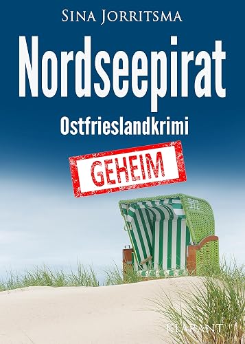 Nordseepirat. Ostfrieslandkrimi (Köhler und Wolter ermitteln 14)