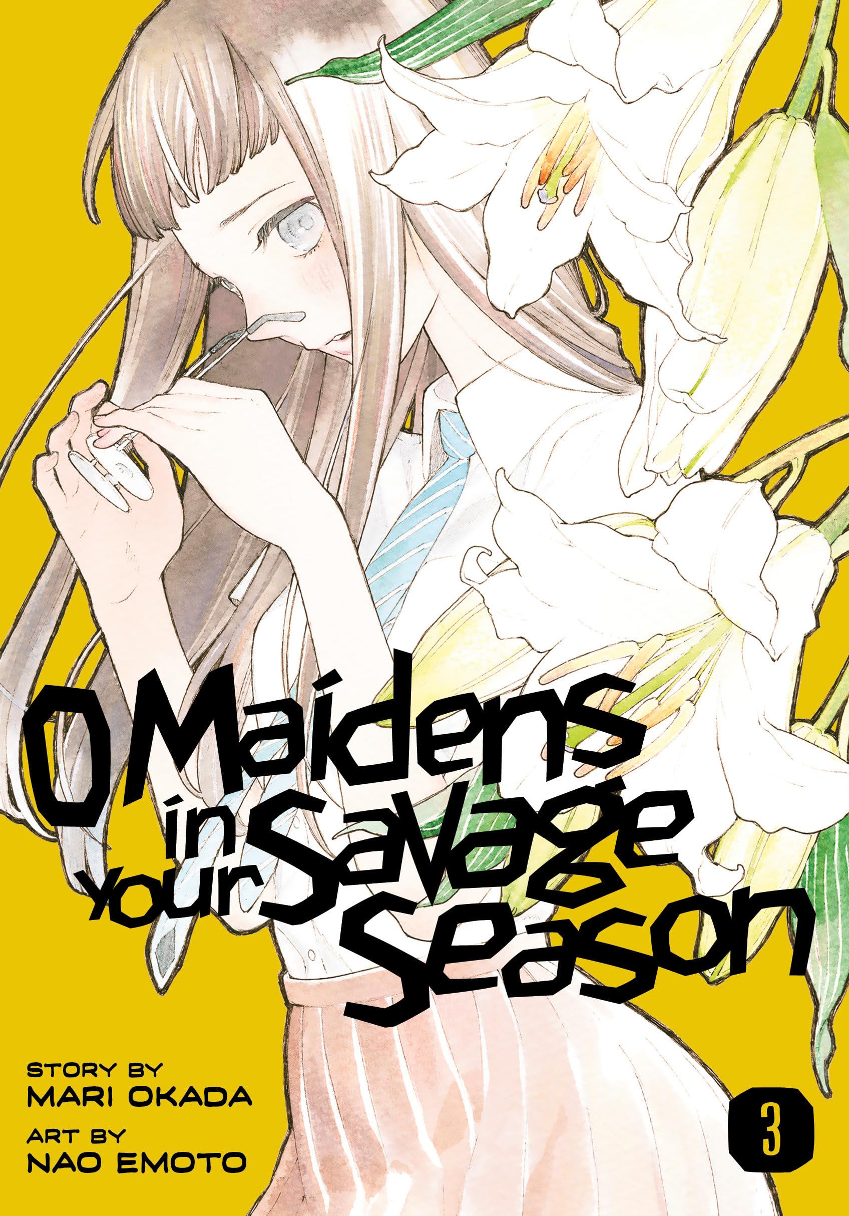 O Maidens in Your Savage Season 3 (O MAIDENS IN YOUR SAVAGE SEASON GN)