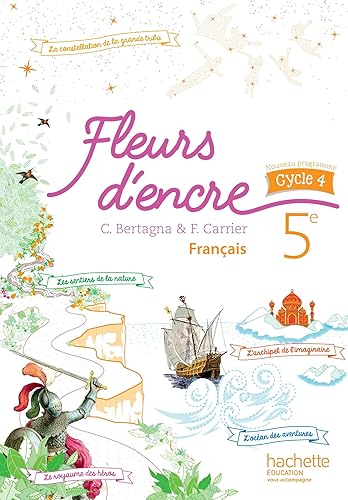 Fleurs d'encre français cycle 4 / 5e - Livre élève - Nouveau programme 2016