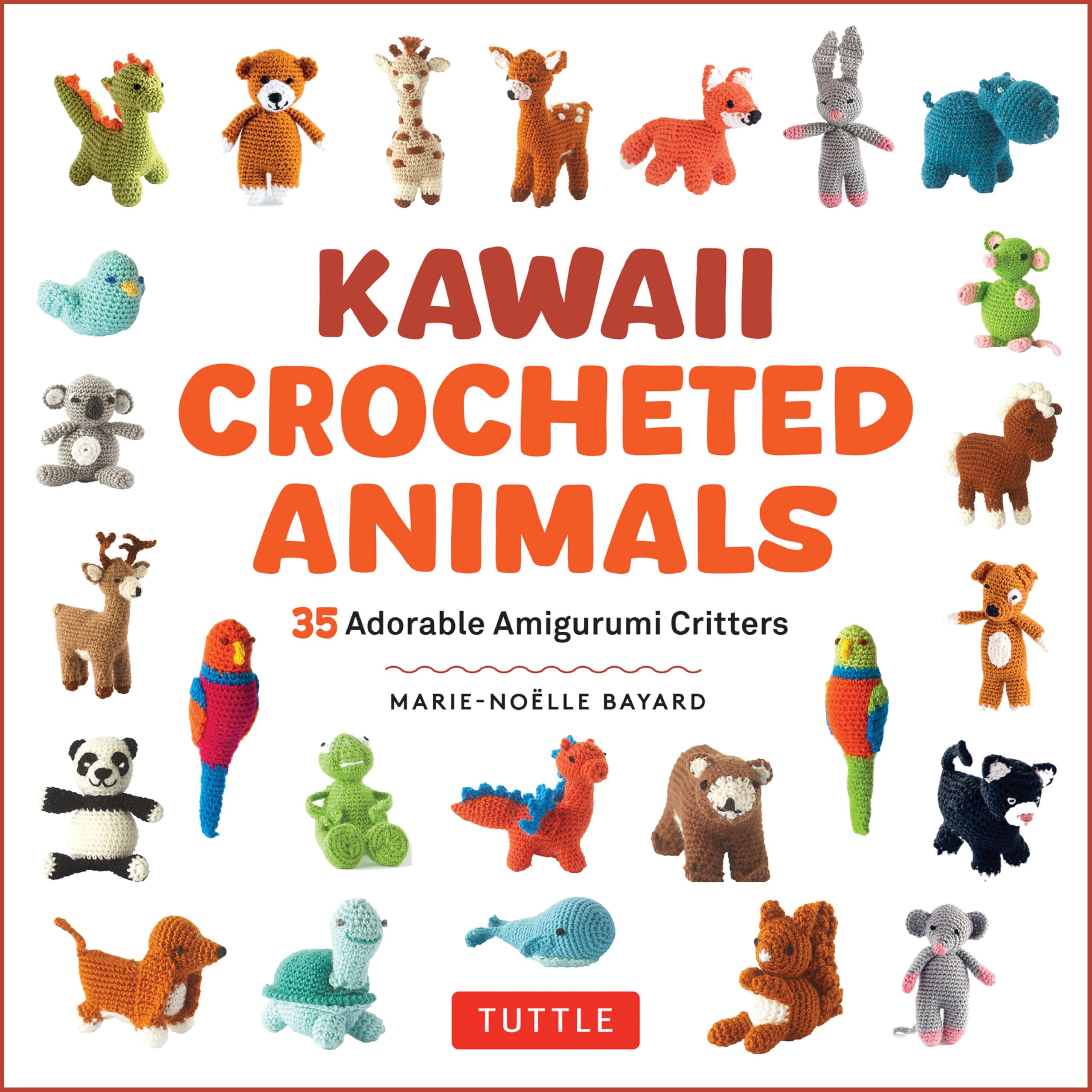 Kawaii Crocheted Animals: 35 Adorable Amigurumi Critters