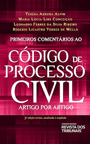 Primeiros Comentários ao Código de Processo Civil - 3ª Edição (2020)