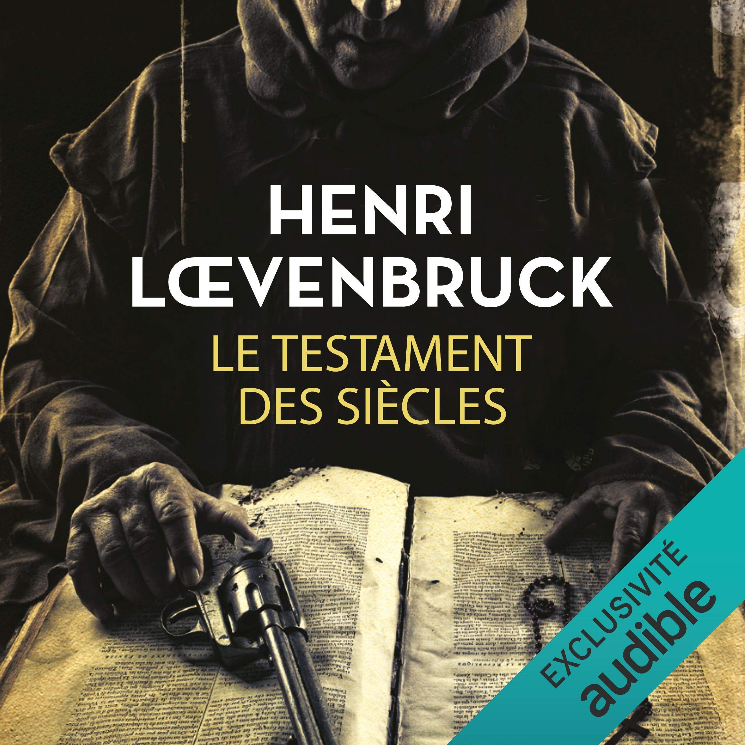 Cover art for Le testament des siècles