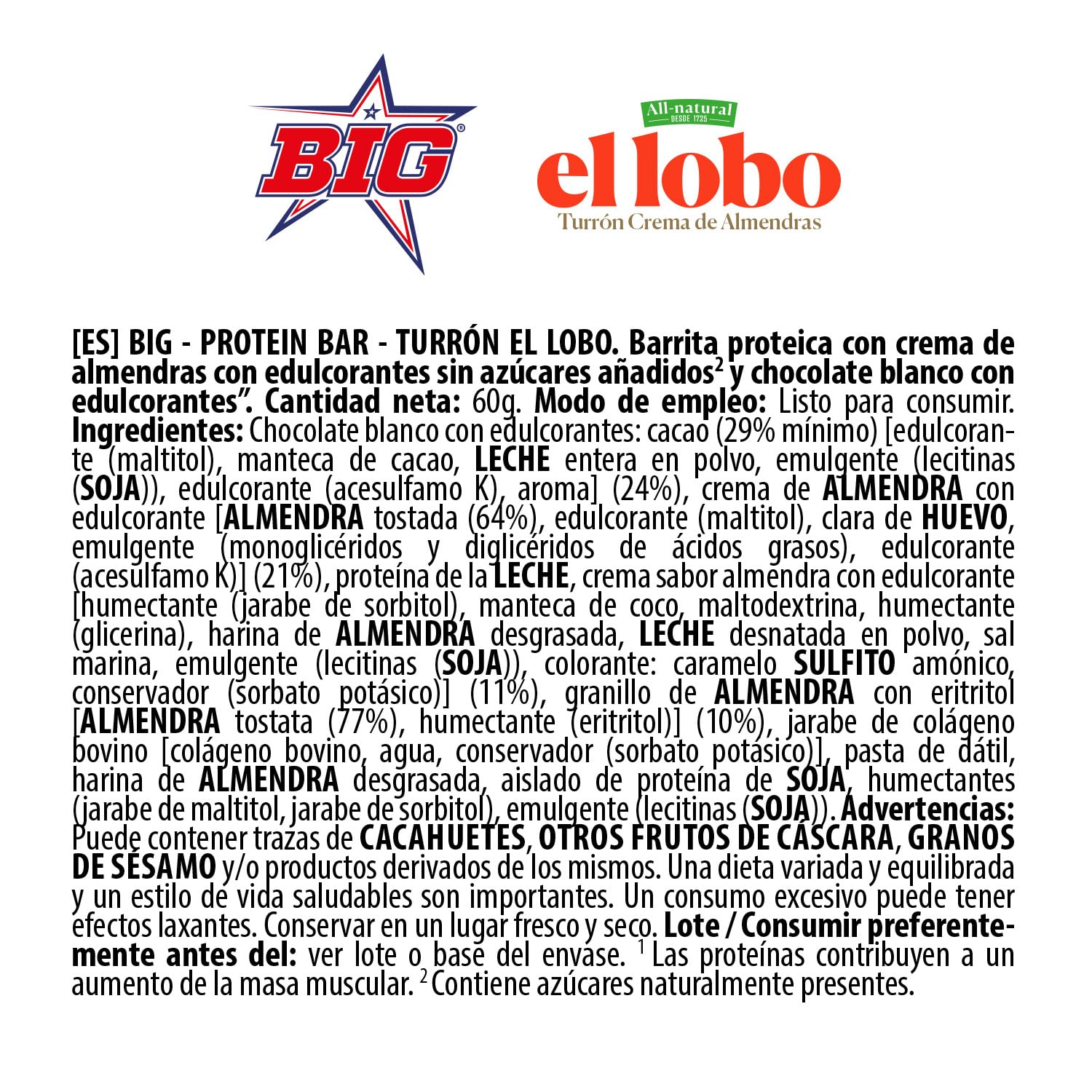 BIG - Barritas Proteina - Barritas Proteinas Turrón Almendras y Chocolate Blanco El Lobo - Snack Saludable Alto en Proteínas - +25gr por Barrita - Protein Bar Sabor Turrón - Sin Gluten - Caja (15 uds)