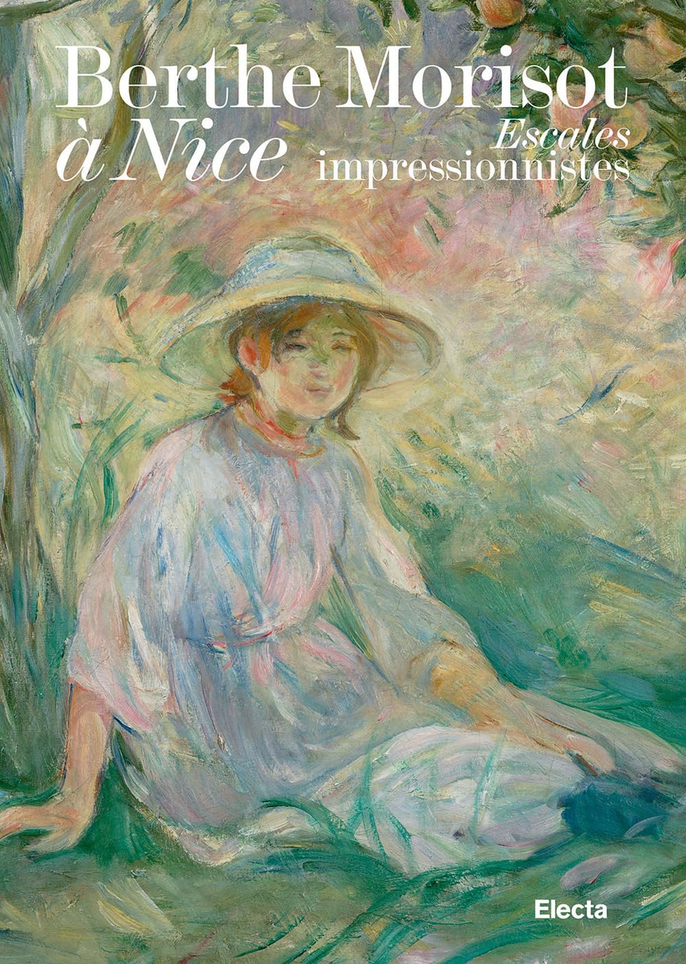 Berthe Morisot à Nice : Le beau livre d'art idéal à offrir aux passionnés de peinture