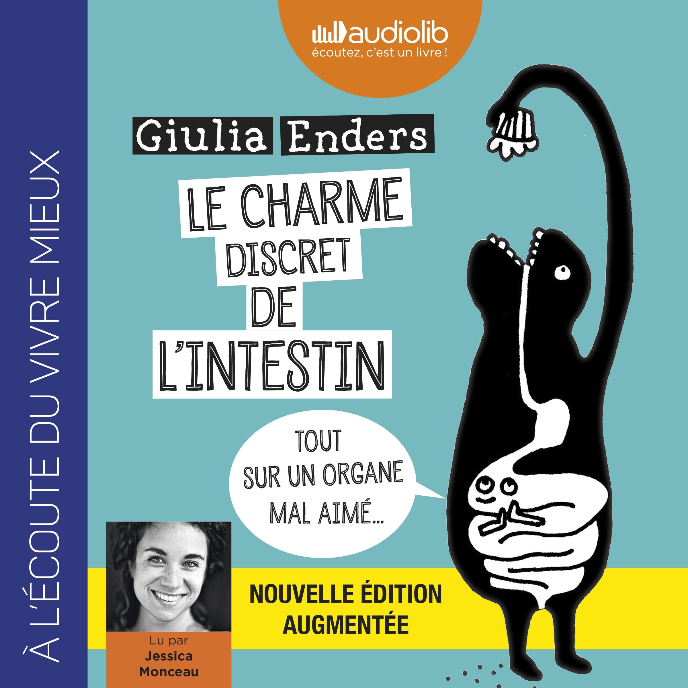 Le Charme discret de l'intestin [Édition augmentée]