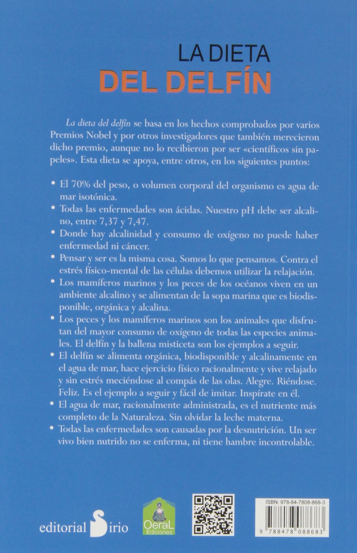 Dieta del delfin, la: Dieta Organica Y Estilo De Vida Inspirados En El Delfin (NUTRICION)