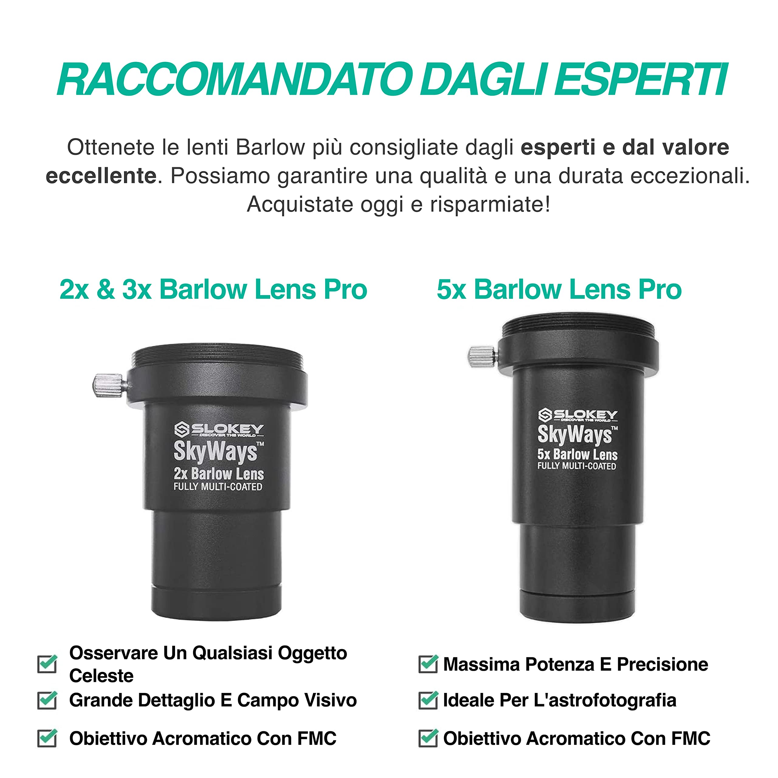 Barlow 2X Pro Slokey SkyWays - Lente acromatica, di qualità ottica, trattata con FMC e antiriflesso per un'immagine nitida e luminosa - Super leggera, compatta e resistente (1,25")
