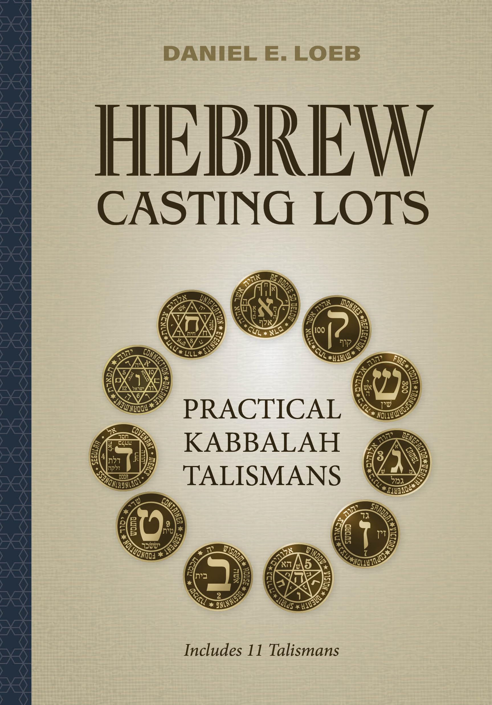 Hebrew Casting Lots: Practical Kabbalah Talismans (Book and Talisman Set)