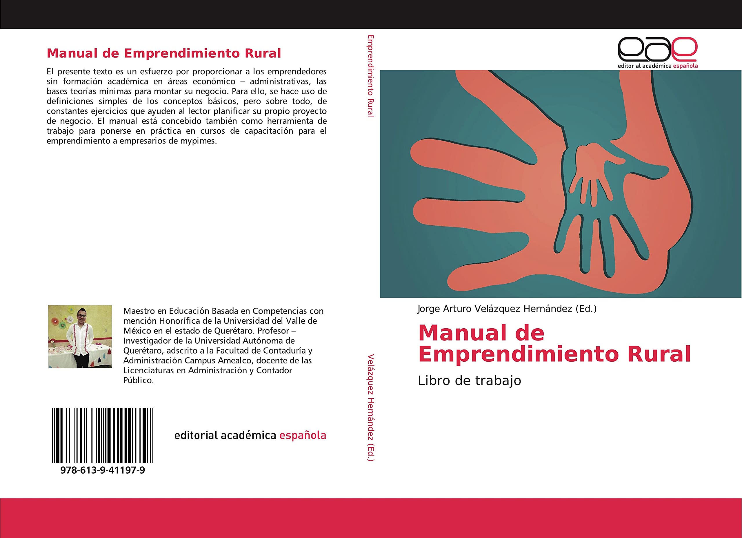 Manual de Emprendimiento Rural: Libro de trabajo
