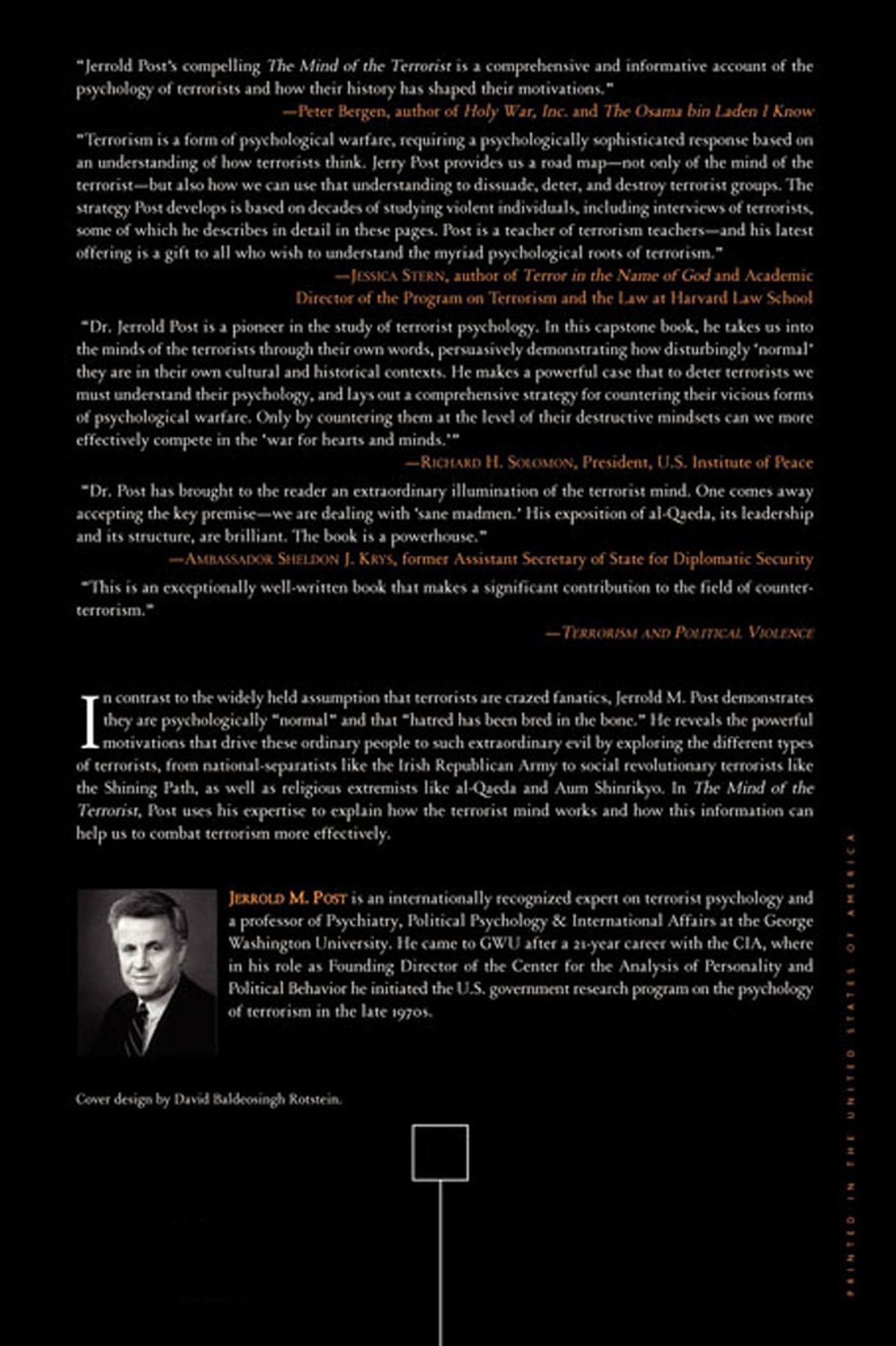 The Mind of the Terrorist: The Psychology of Terrorism from the IRA to Al-Qaeda