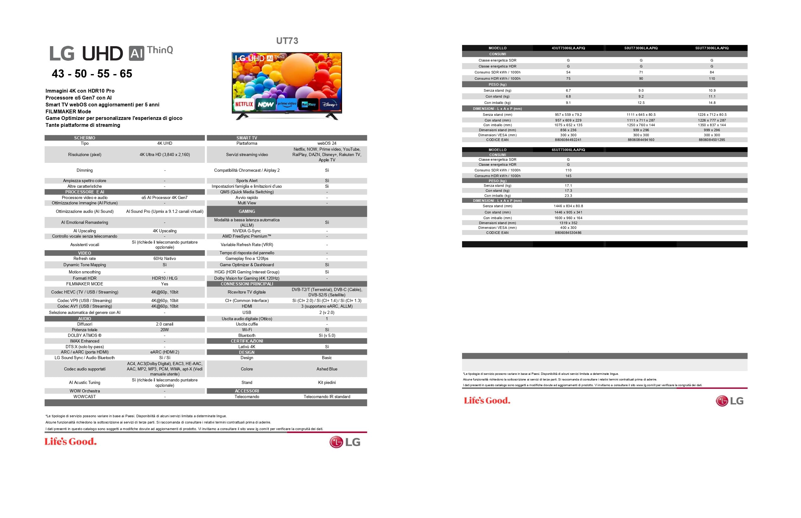 LG UHD 43'', Serie UT73 2024, Smart TV 4K, 43UT73006LA, Processore α5 Gen7, 20W, 3 HDMI, HDR10 Pro, Filmmaker Mode, Game Optimizer, Alexa, Wi-Fi, webOS 24, Sports Portal