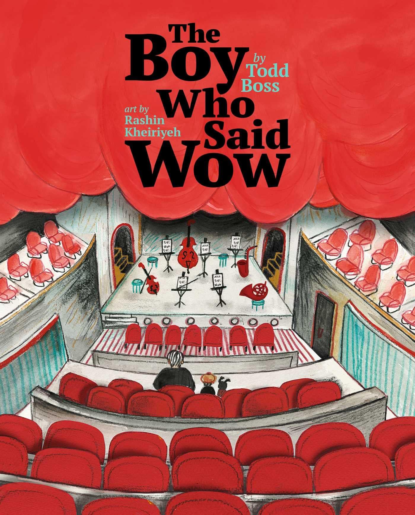 The Boy Who Said Wow Hardcover – Picture Book, April 2, 2024