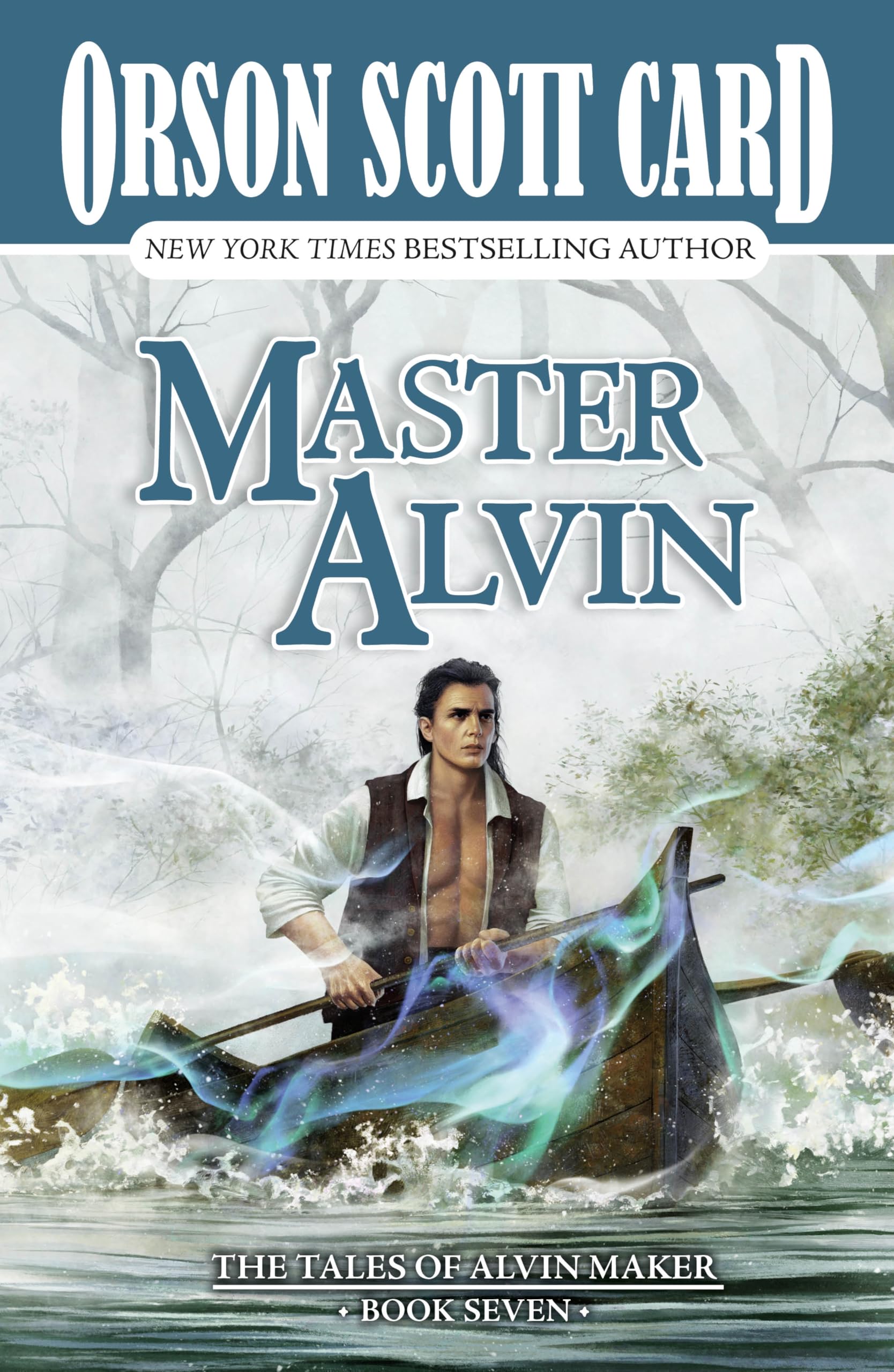 Master Alvin: The Tales of Alvin Maker, Book Seven: 7