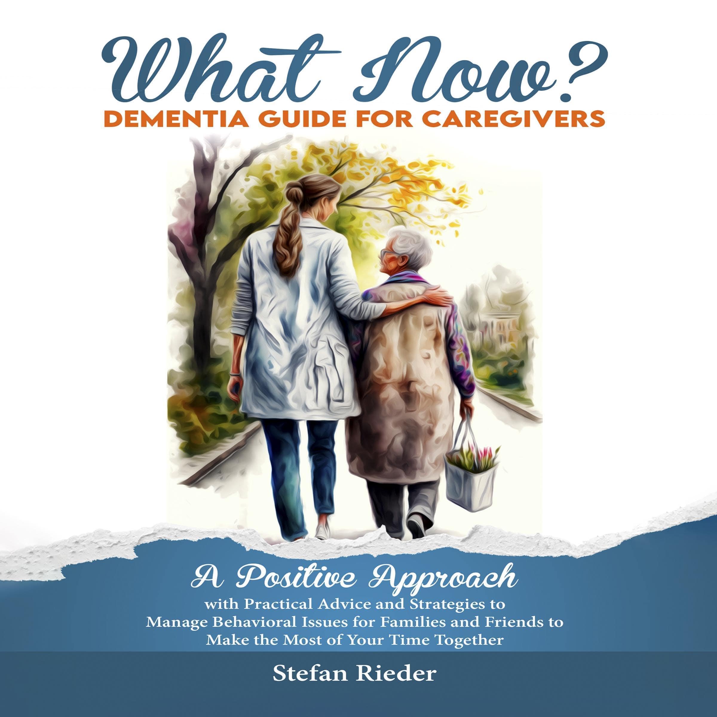 Cover art for What Now? Dementia Guide for Caregivers