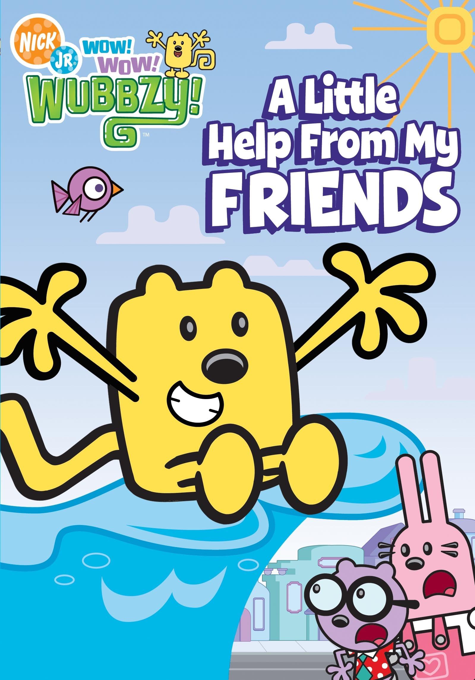 Wow! Wow! Wubbzy!: A Little Help from My Friends
