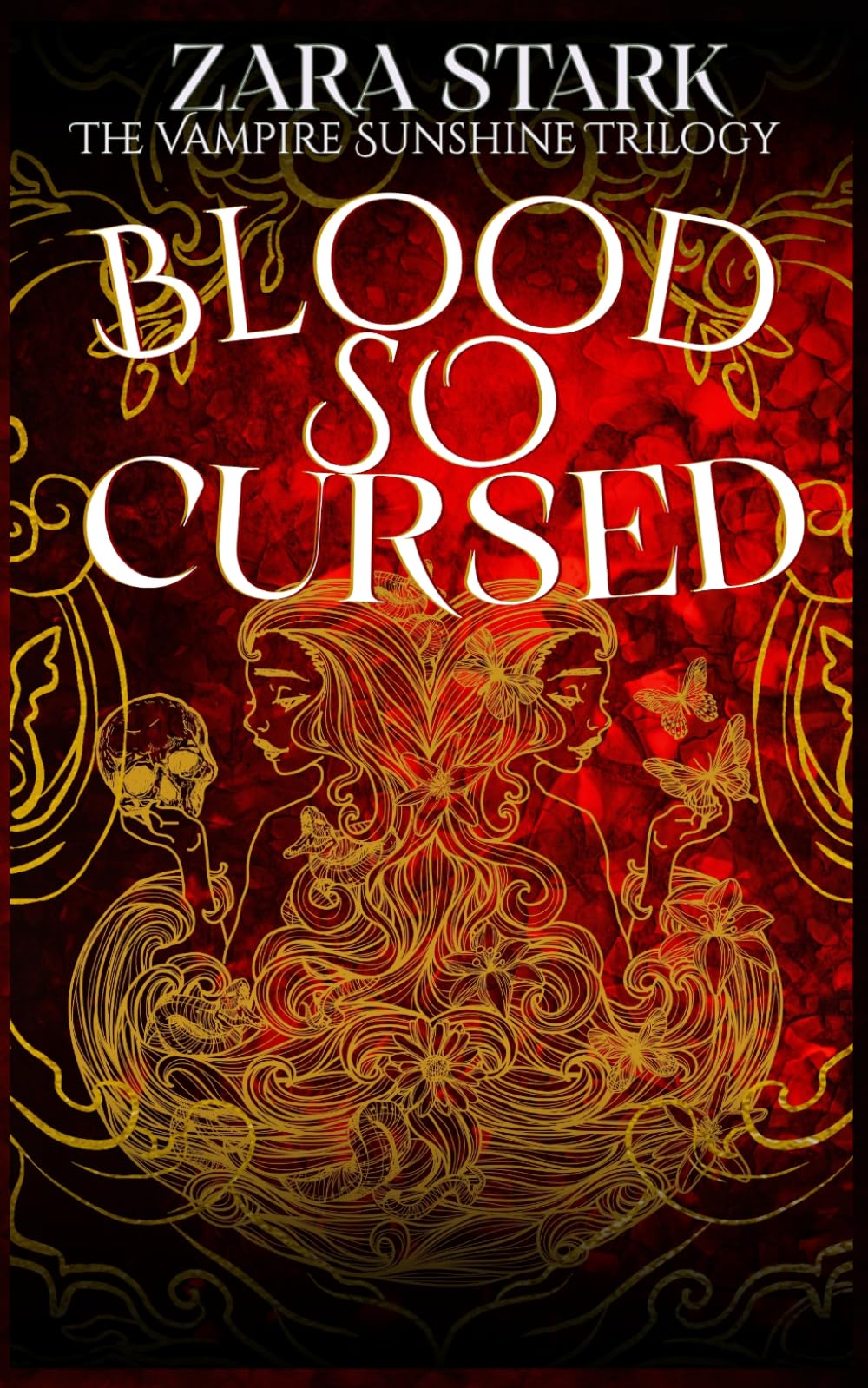 Blood So Cursed: A reverse harem paranormal vampire romance (The Vampire Sunshine Trilogy)