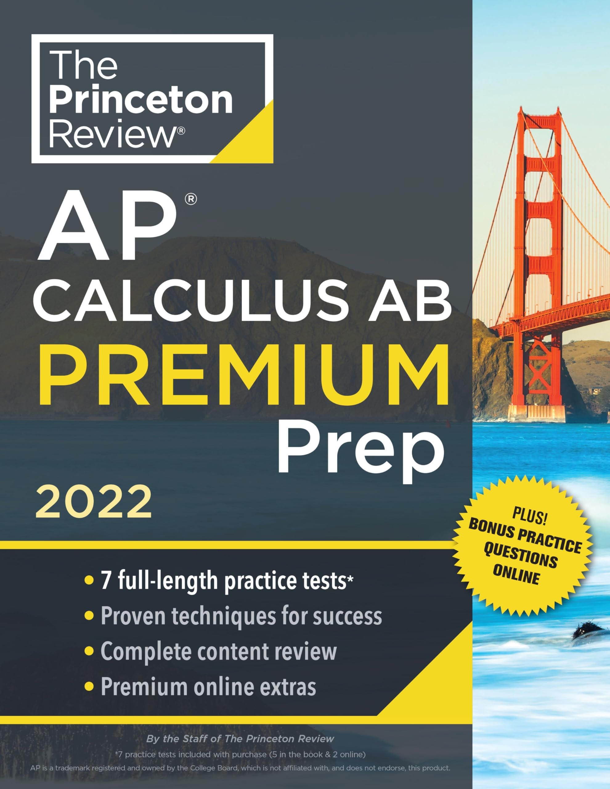 Princeton Review Ap Calculus Ab Premium Prep, 2022: 7 Practice Tests + Complete Content Review + Strategies &Amp; Techniques (College Test ... Content Review + Strategies & Techniques