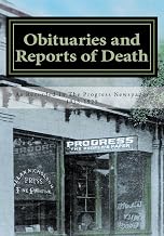 Obituaries and Reports of Death: As Recorded in The Progress Newspaper 1915-1925