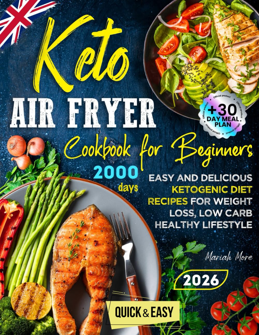 Keto Air Fryer Cookbook for Beginners: Easy and Delicious Ketogenic Diet Recipes for Weight Loss, Low Carb Healthy Lifestyle Paperback – 9 Mar. 2023