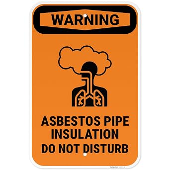 Warning Asbestos Pipe Insulation Do Not Disturb Sign, 12x18 Inches, 3M EGP Reflective .063 Aluminum, Fade Resistant, Made in USA by Sigo Signs