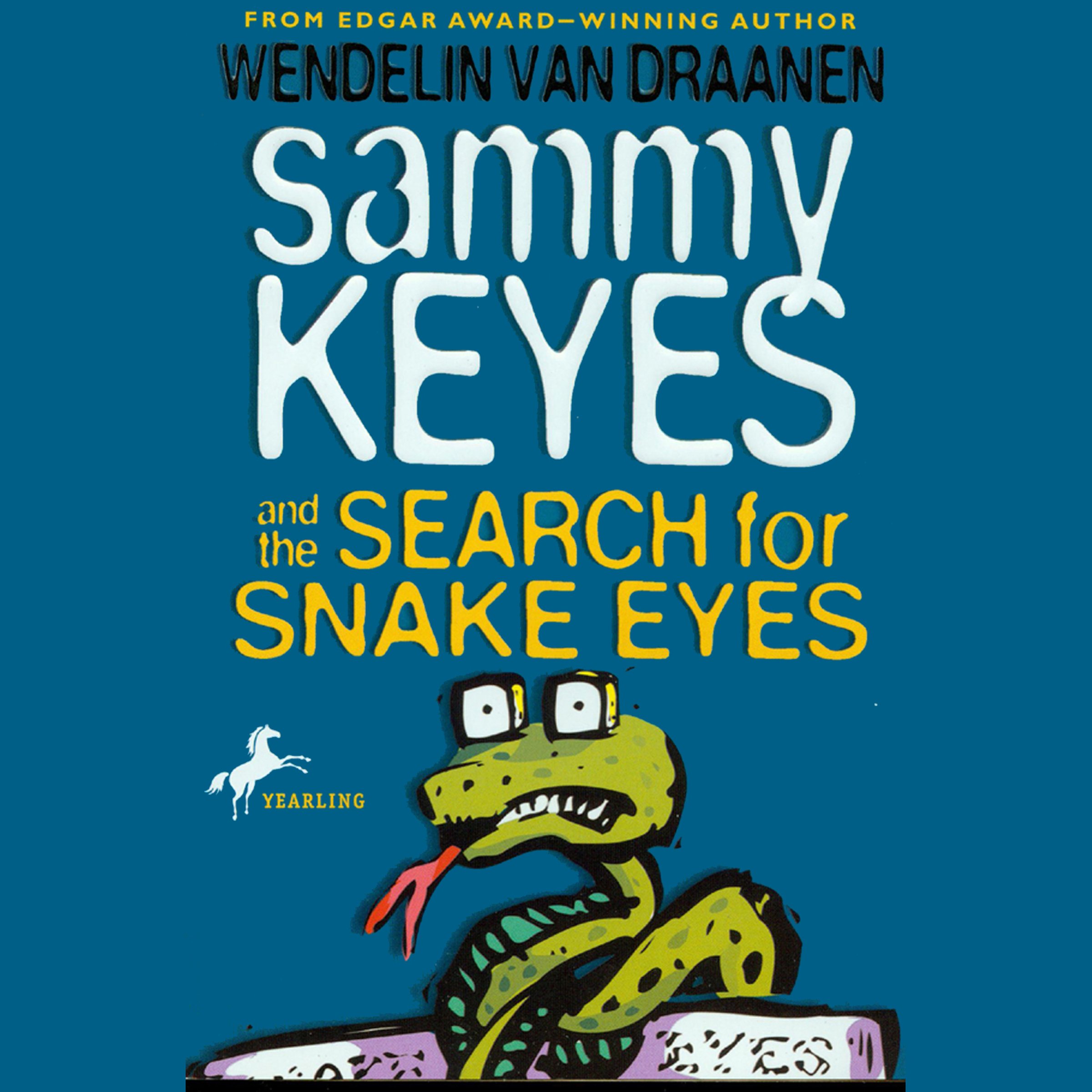 Cover art for Sammy Keyes and the Search for Snake Eyes