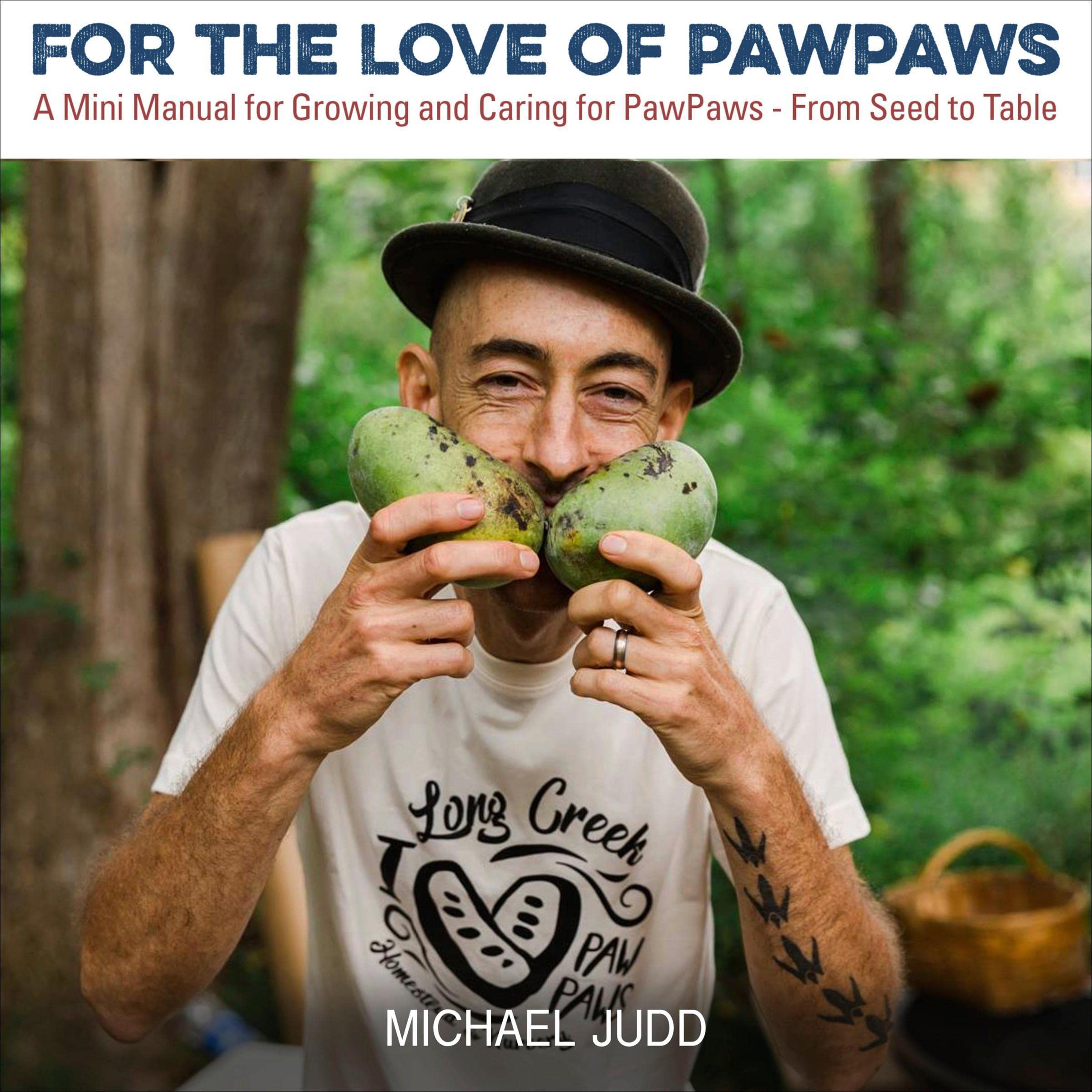 For the Love of Pawpaws