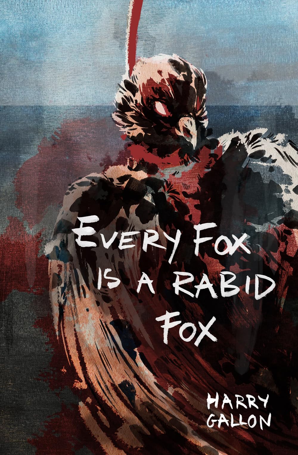 Buy Every Fox is a Rabid Fox — BookShops.in