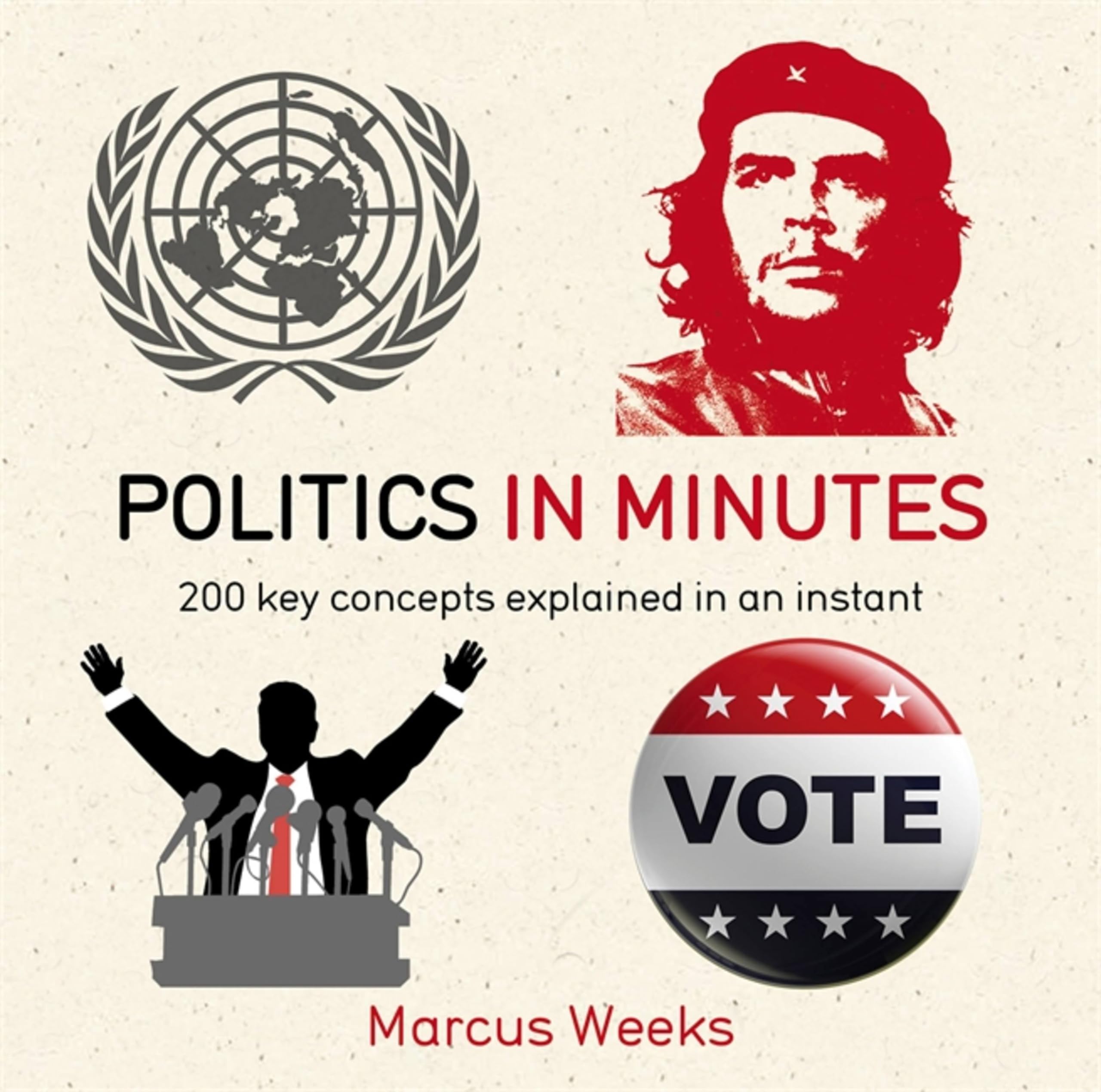 Politics in Minutes by Marcus Weeks PAPERBACK 9781784293253