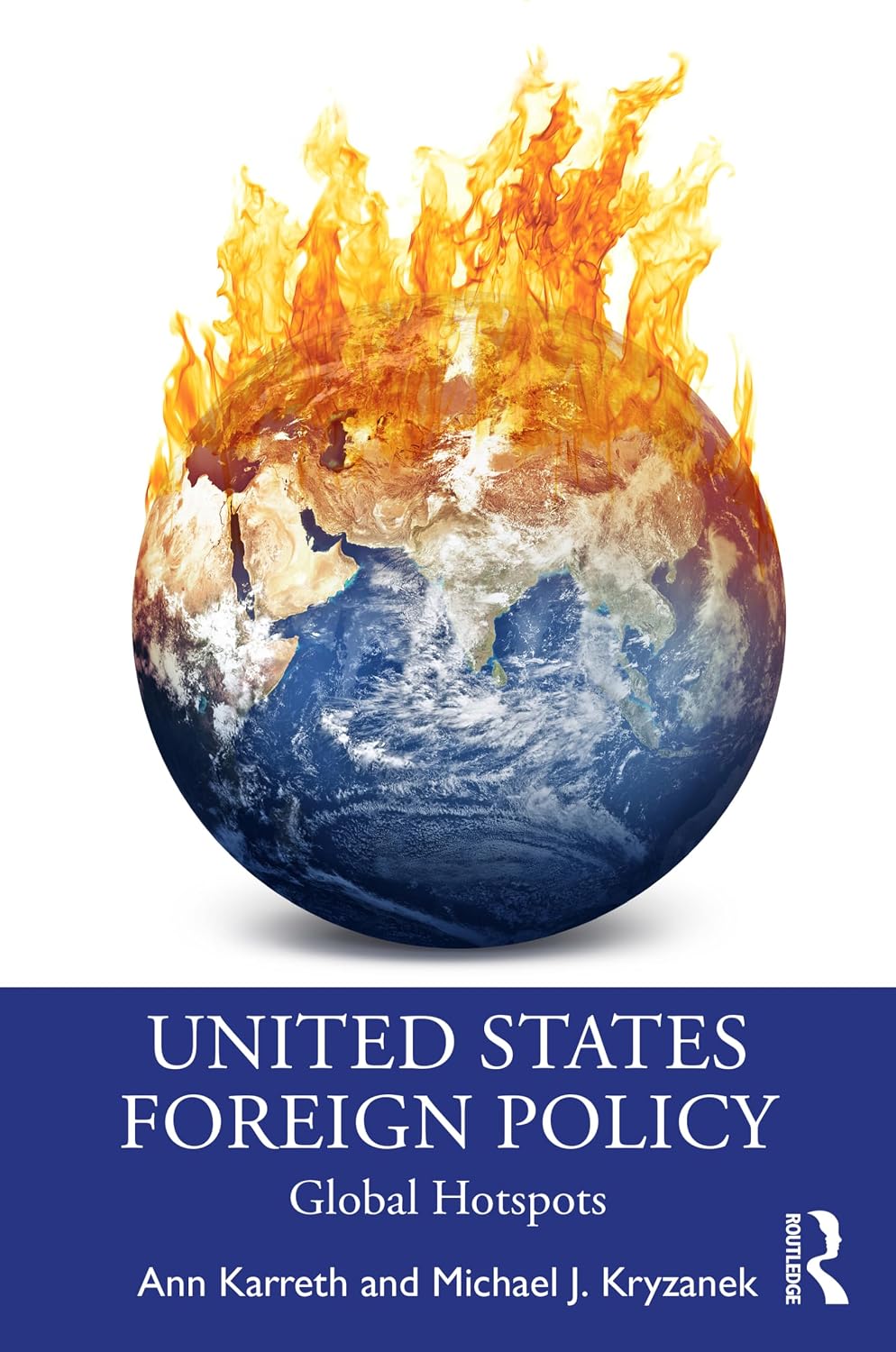 United States Foreign Policy: Global Hotspots