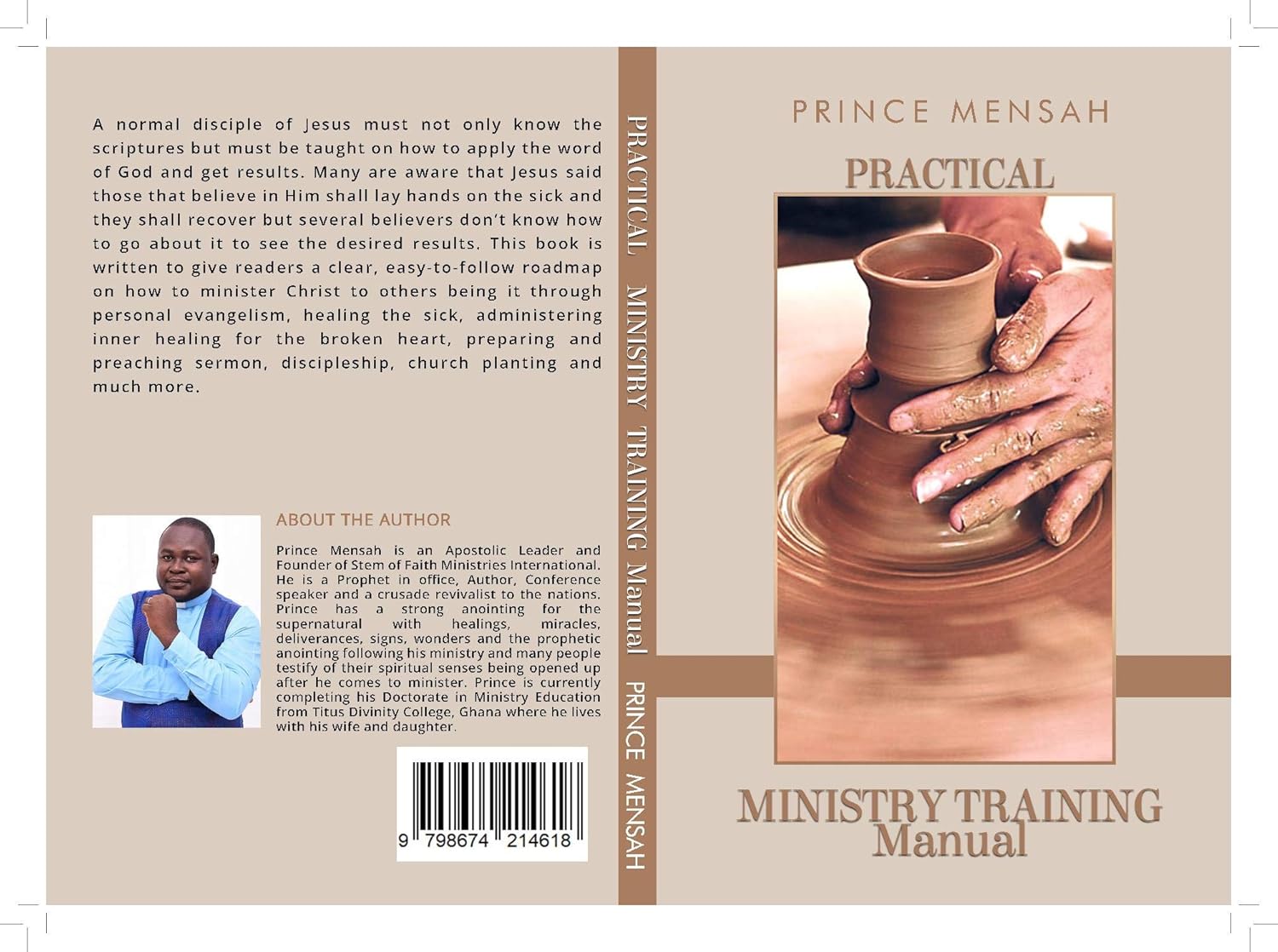 Practical Ministry Training Manual by Prince Mensah: Hands-On Discipleship Guide for Healing, Evangelism & Church Planting