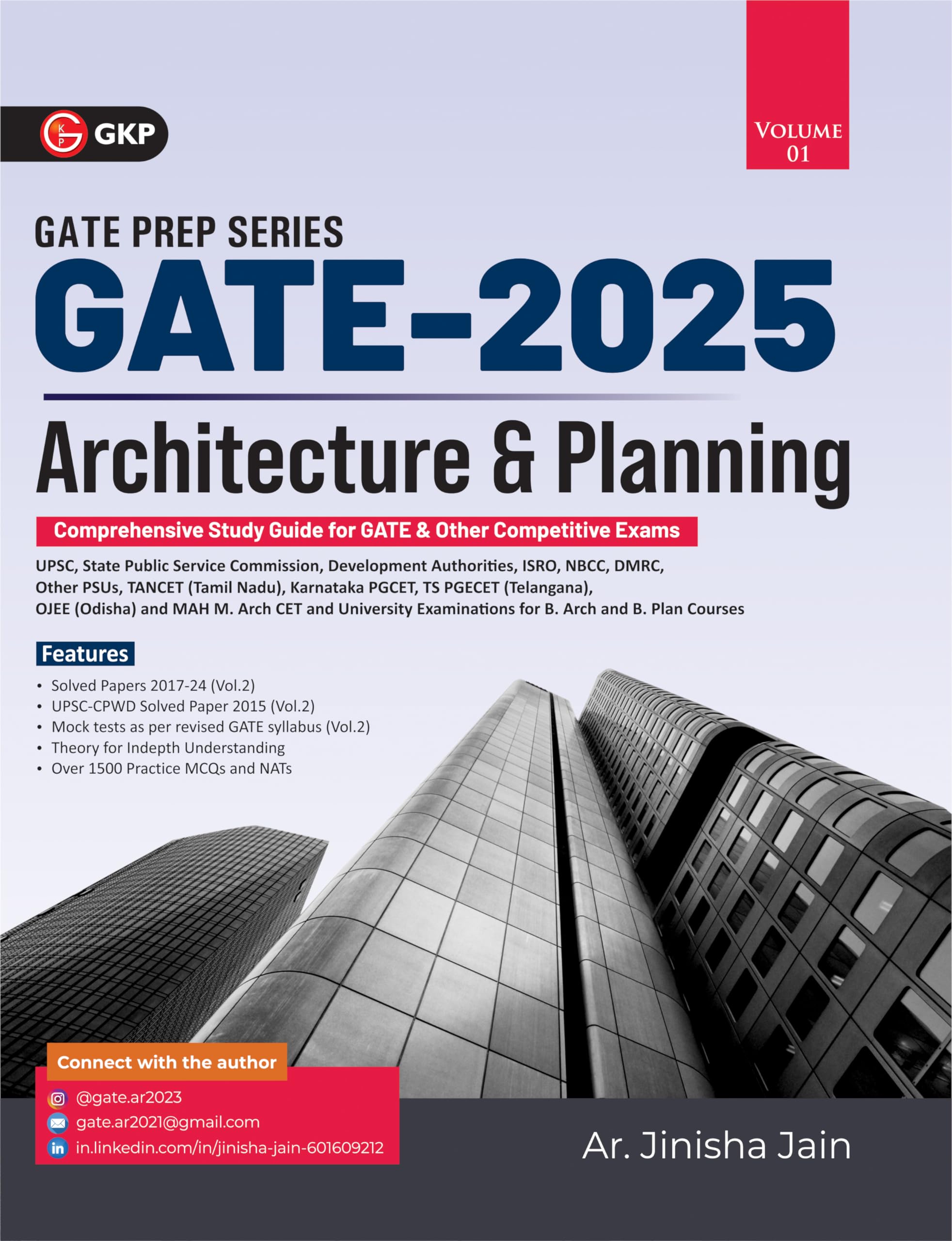 GKP GATE 2025: Architecture & Planning Vol 1: Guide for UPSC, State PSCs, ISRO, NBCC, DMRC, M.Phil, PhD, Government jobs,PSUs exams(Includes Solved Papers of GATE 2017-2024 exams) by Ar. Jinisha Jain Paperback – 2 April 2024