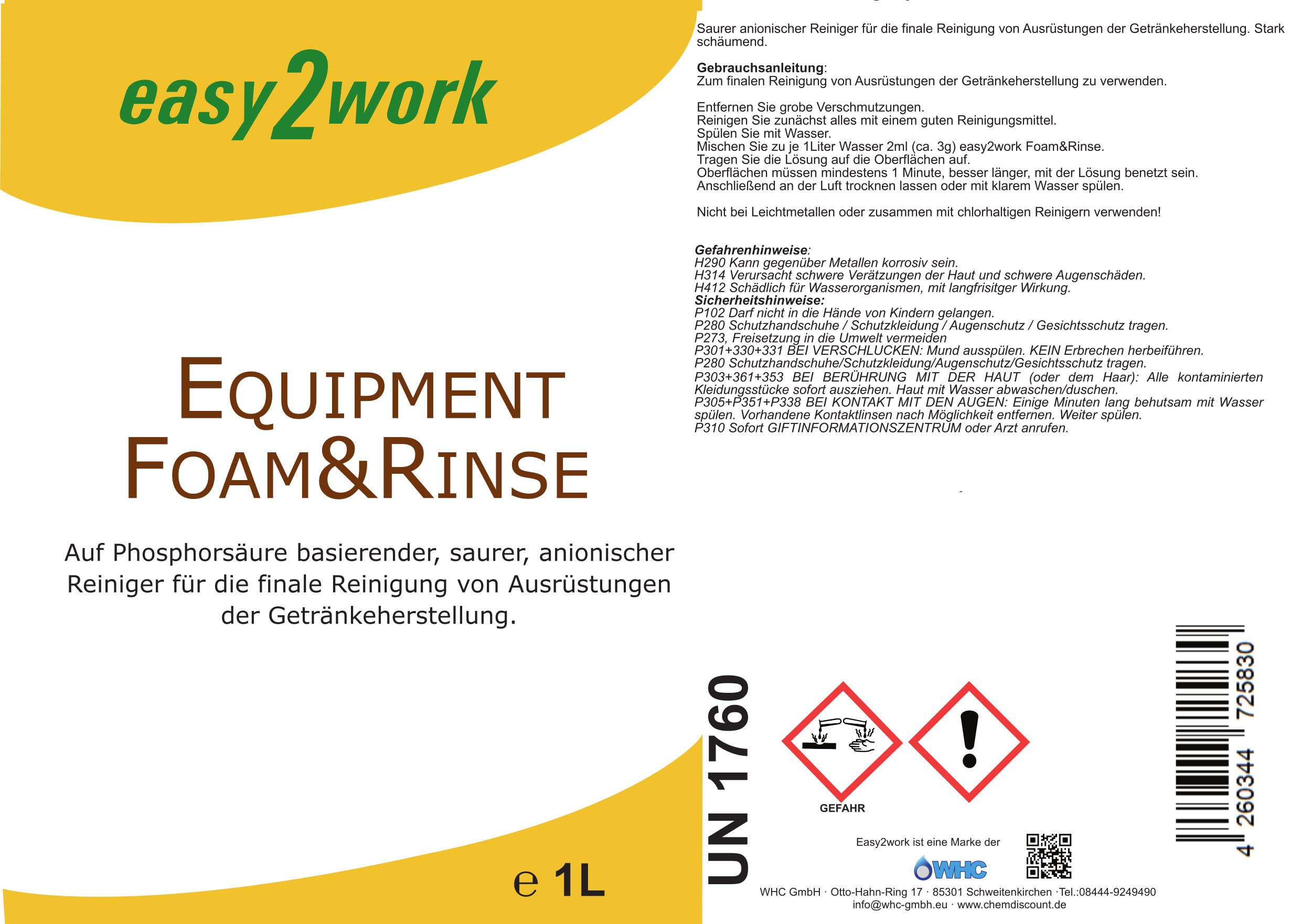 1Liter Equipment Foam&Rinse ("EFR"): saures, anionisches, stark schäumendes Reinigungskonzentrat für die finale Reinigung (Nachspülen) von Ausrüstungen der Getränkeherstellung.