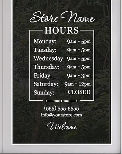 Store Company Business Hours Fully Custom Personalized Glass Door Window Storefront Professional Sign Decal Stencil