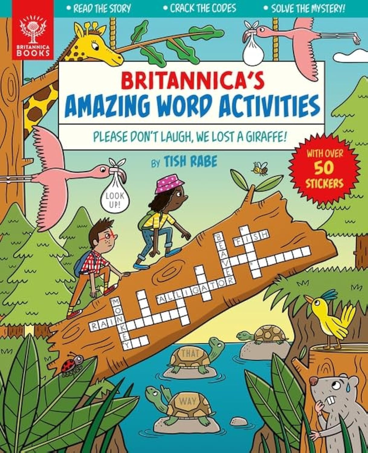 Britannica's Amazing Word Activities: Please Don't Laugh, We Lost a Giraffe!: 1