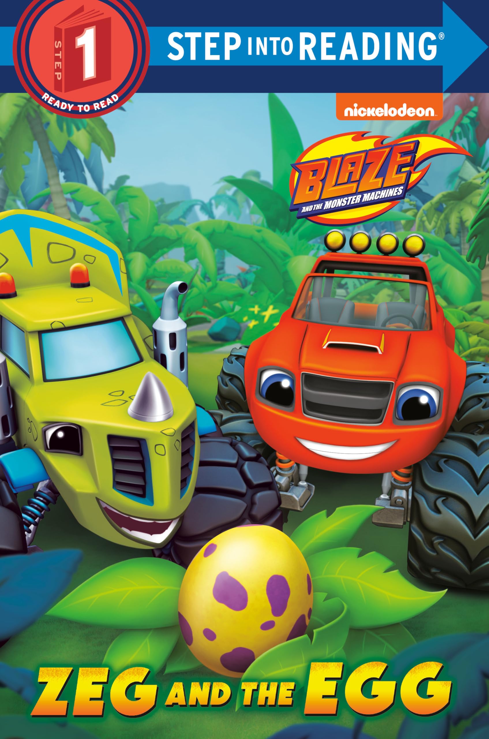 Zeg and the Egg (Blaze and the Monster Machines) (Step into Reading) Paperback – Sticker Book, January 5, 2016