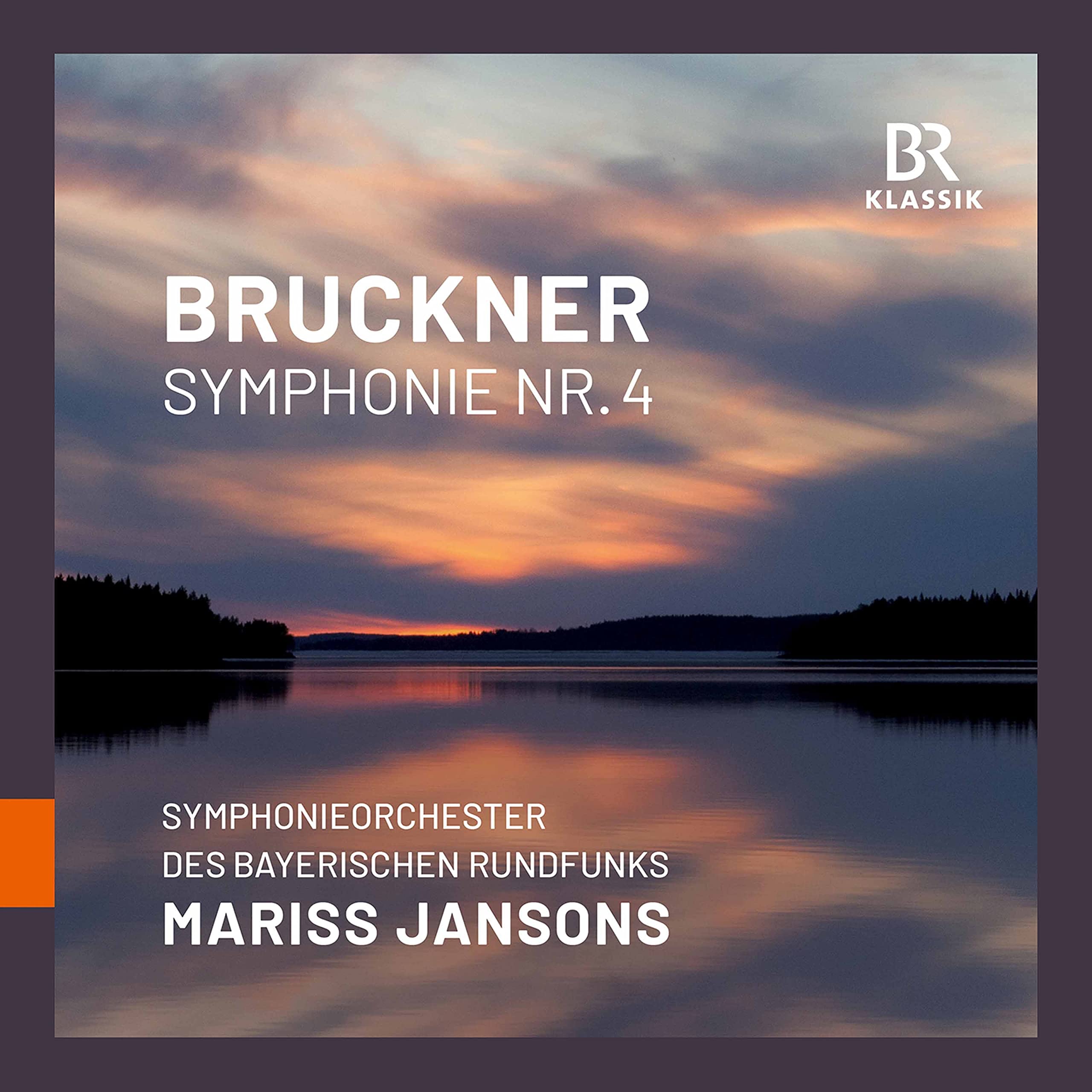 Anton Bruckner: Symphony No.4