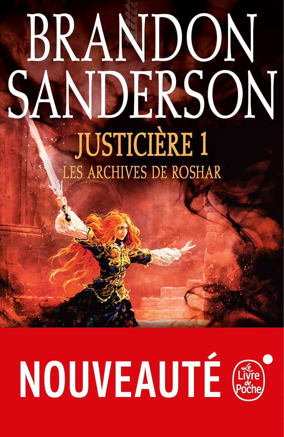 Justicière, Volume 1 (Les Archives de Roshar, Tome 3) eBook Sanderson, Brandon Amazon.fr Justicière, Volume 1 (Les Archives de Roshar, Tome 3) eBook Sanderson, Brandon Amazon.fr