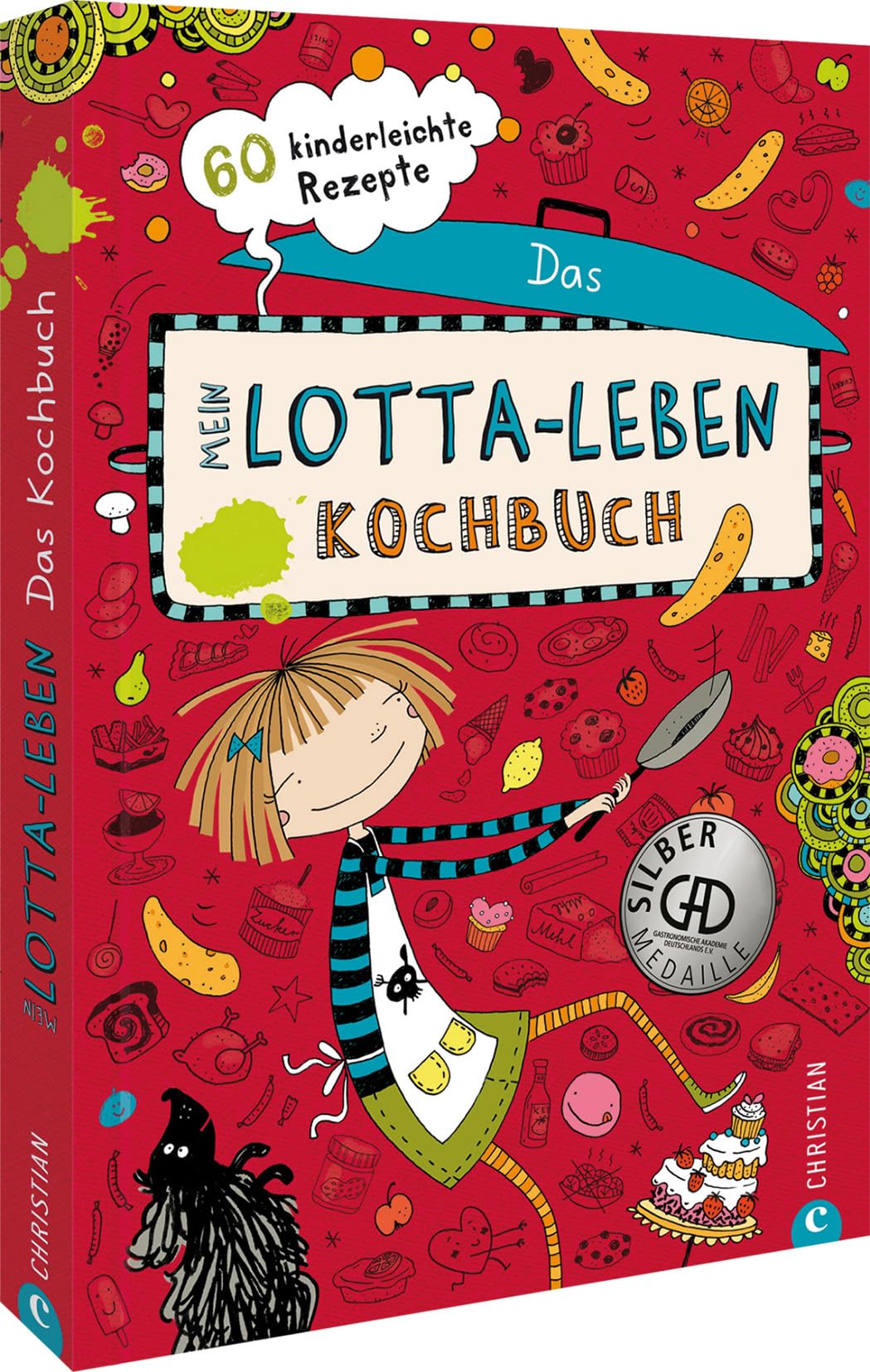 Mein Lotta-Leben. Das Kochbuch: 60 kinderleichte Rezepte