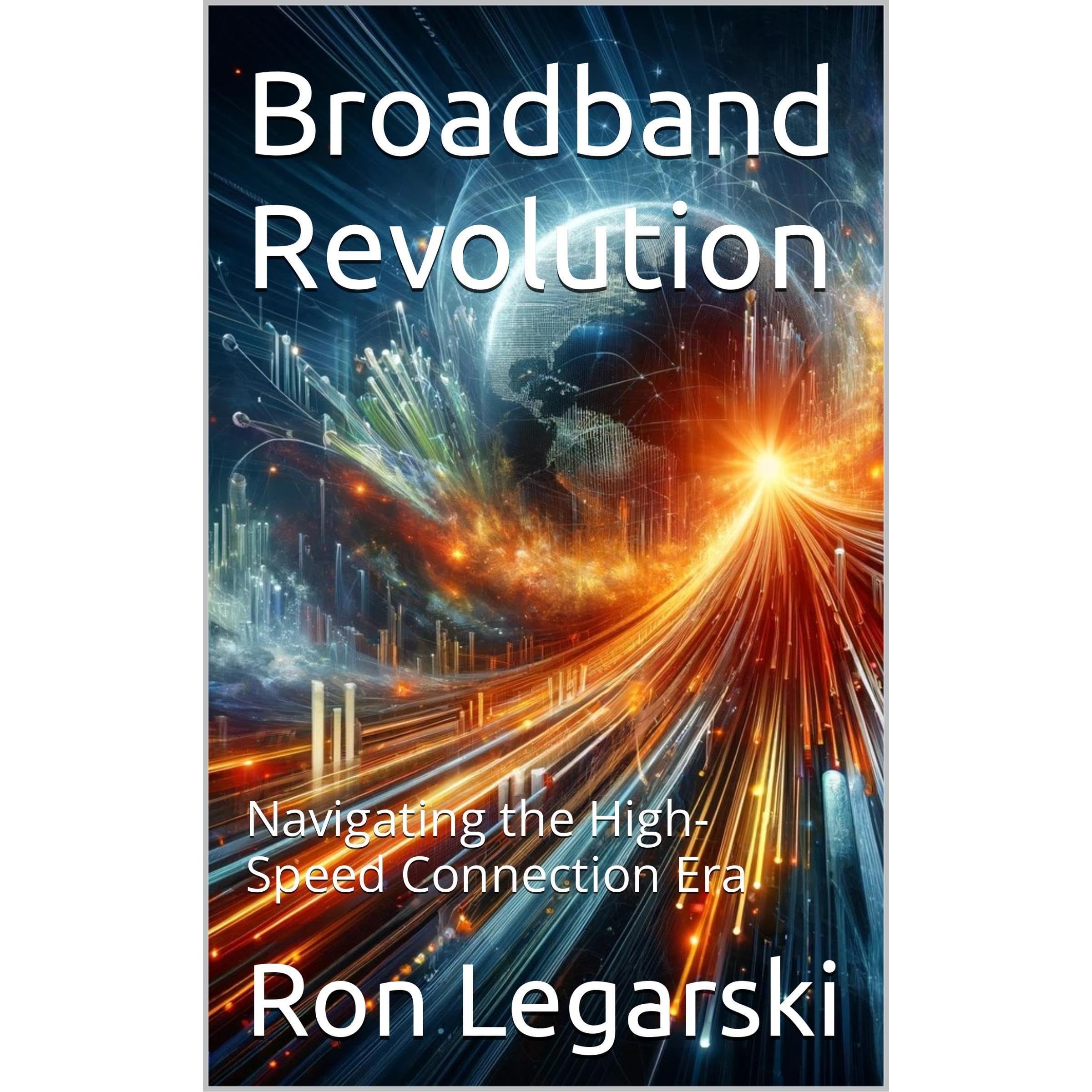 Broadband Revolution
