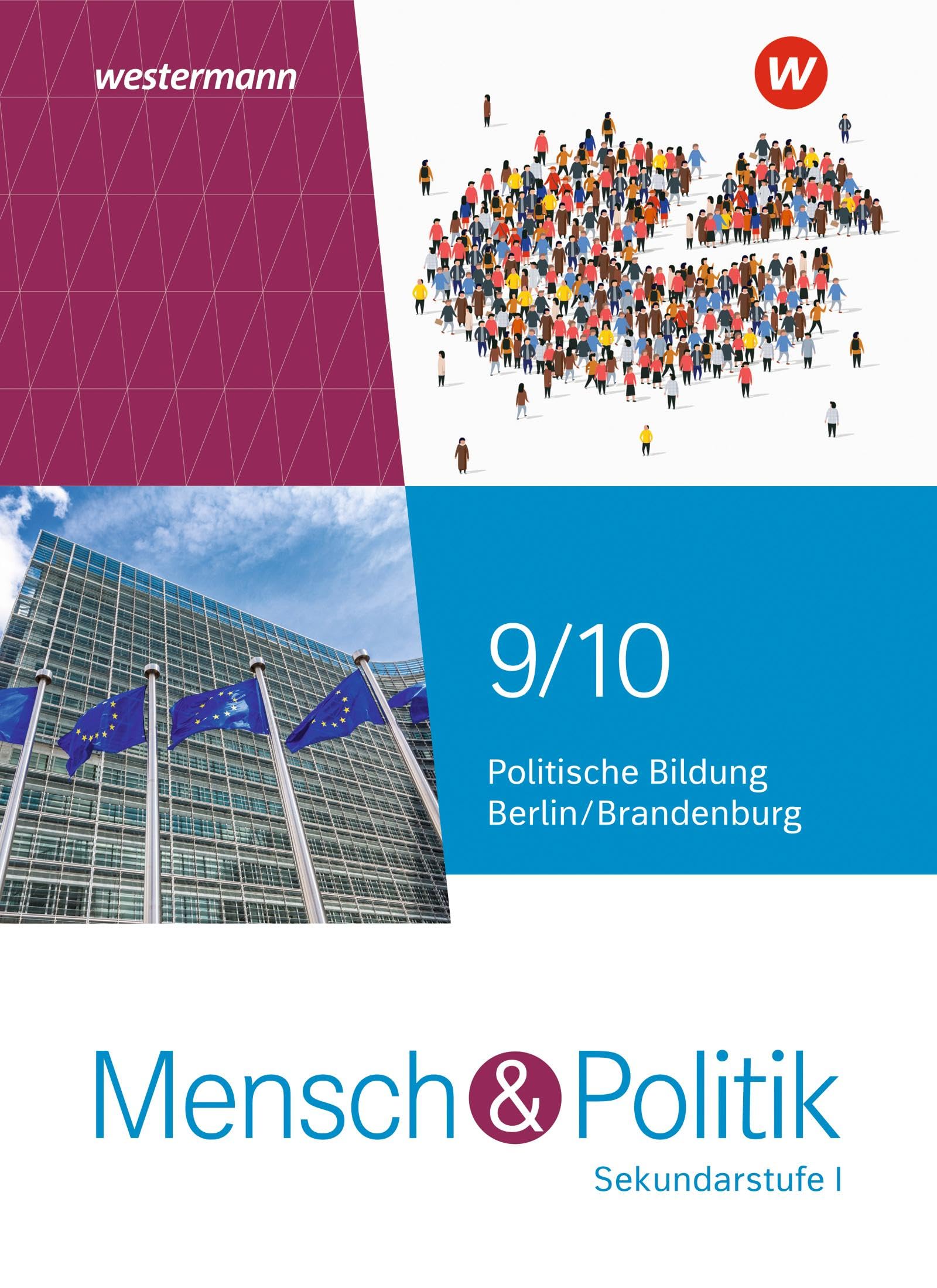 Mensch und Politik SI - Ausgabe 2022 für Berlin und Brandenburg: Schulbuch 9 / 10: Sekundarstufe 1 - Ausgabe 2022