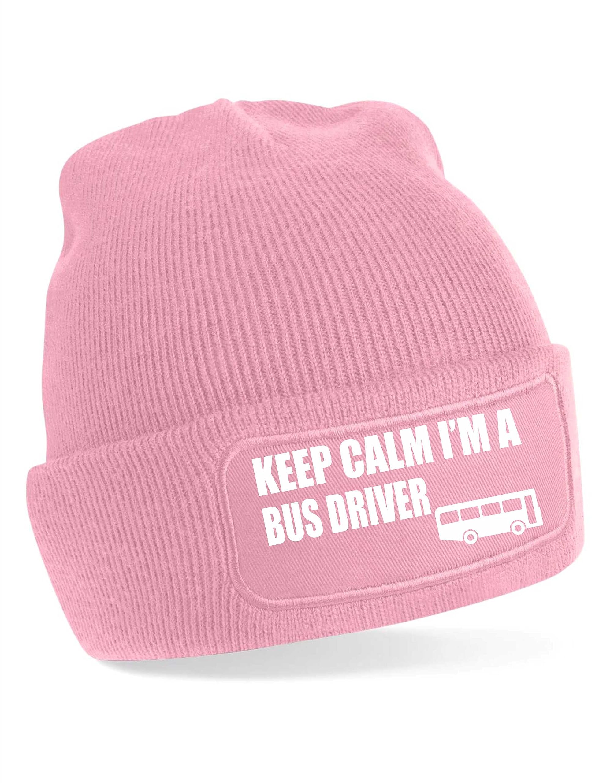 Print4U Keep Calm I'm A Bus Driver Beanie Hat Birthday Gift for Men & Ladies Pink