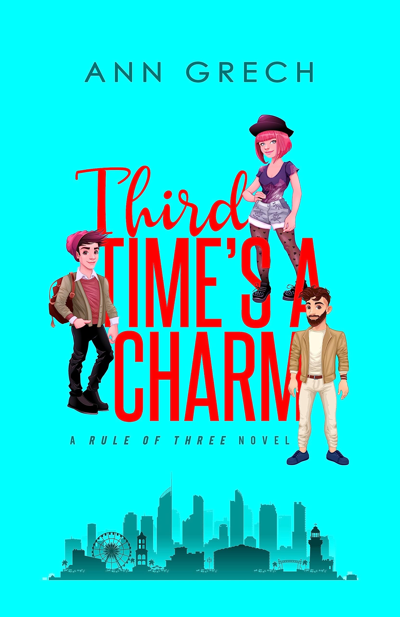 Third Time's A Charm: An MMF Bisexual Ménage Romance Novel (Rule of Three Book 4)