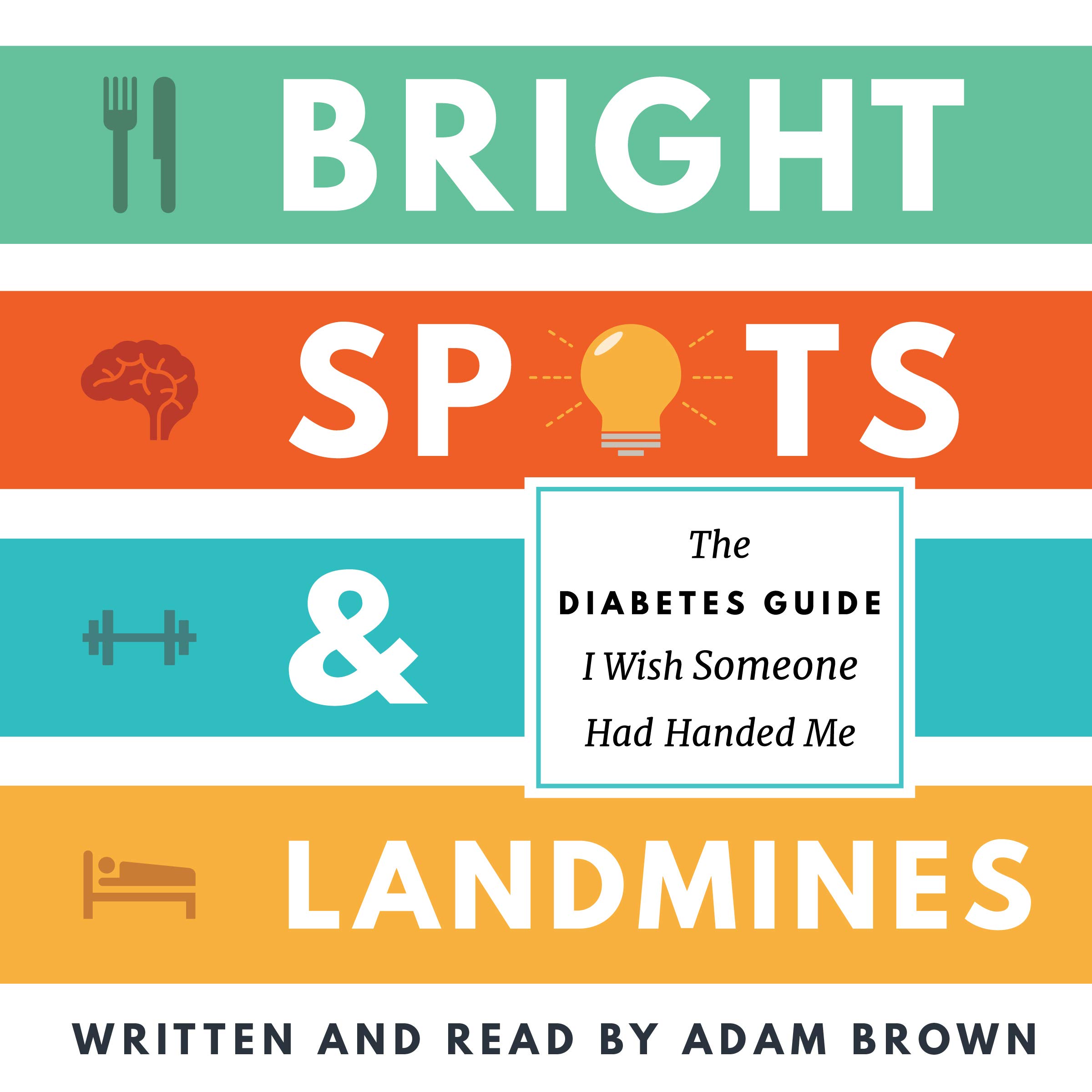 Bright Spots & Landmines