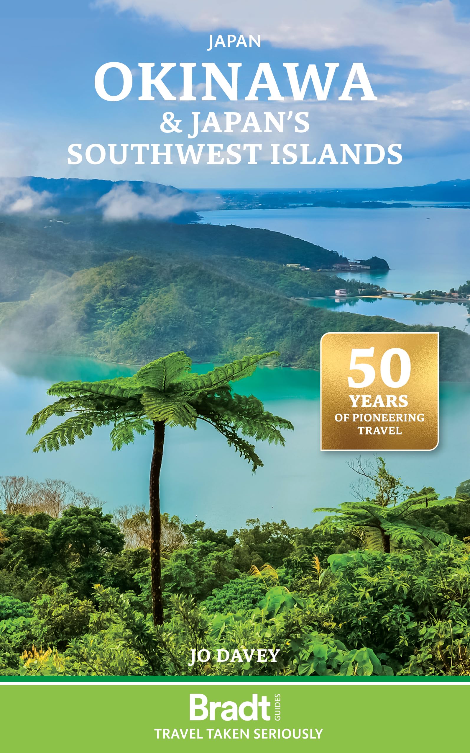 Okinawa & Japan's Southwest Islands (Bradt Travel Guides)
