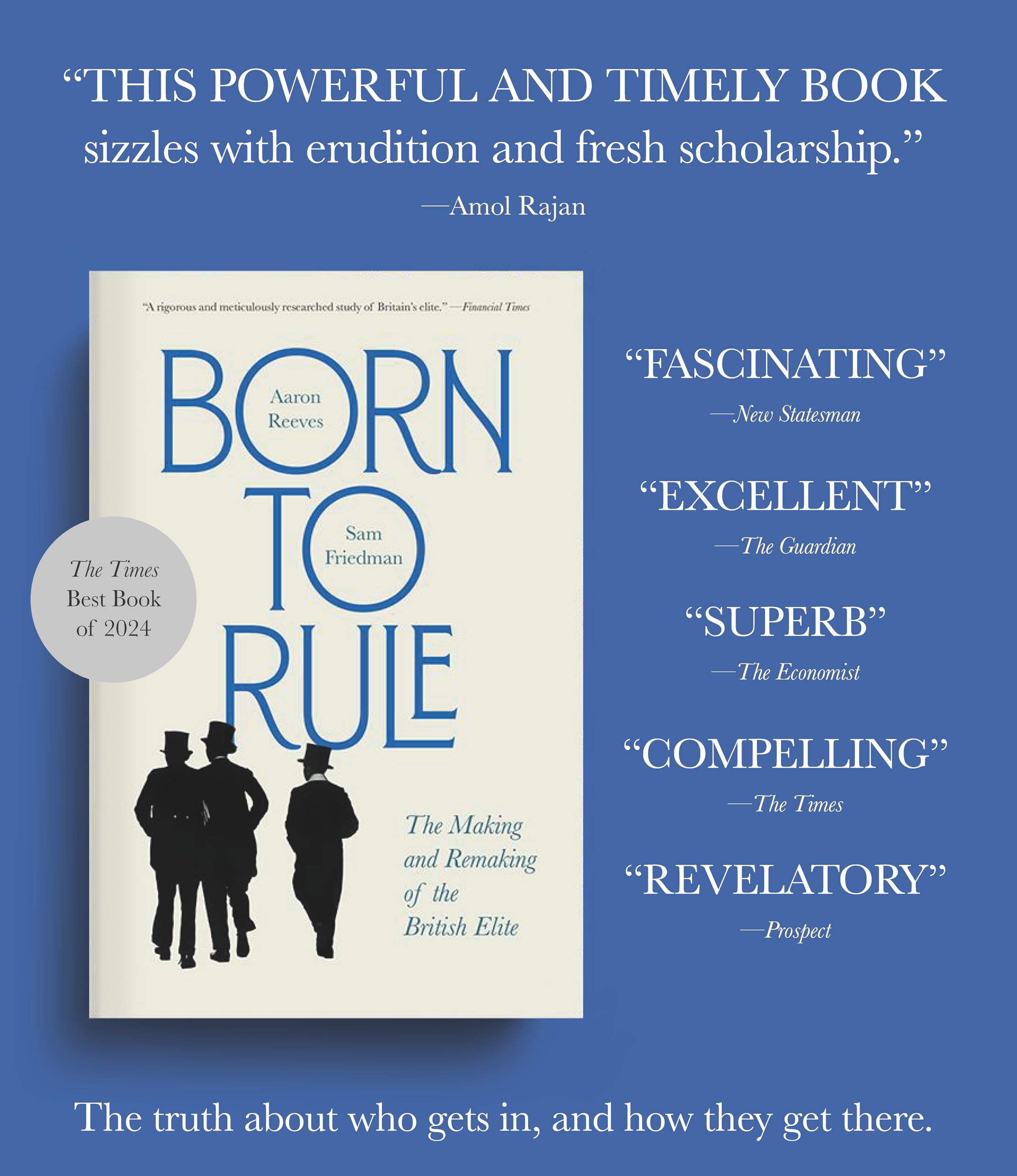 Born to Rule: The Making and Remaking of the British Elite
