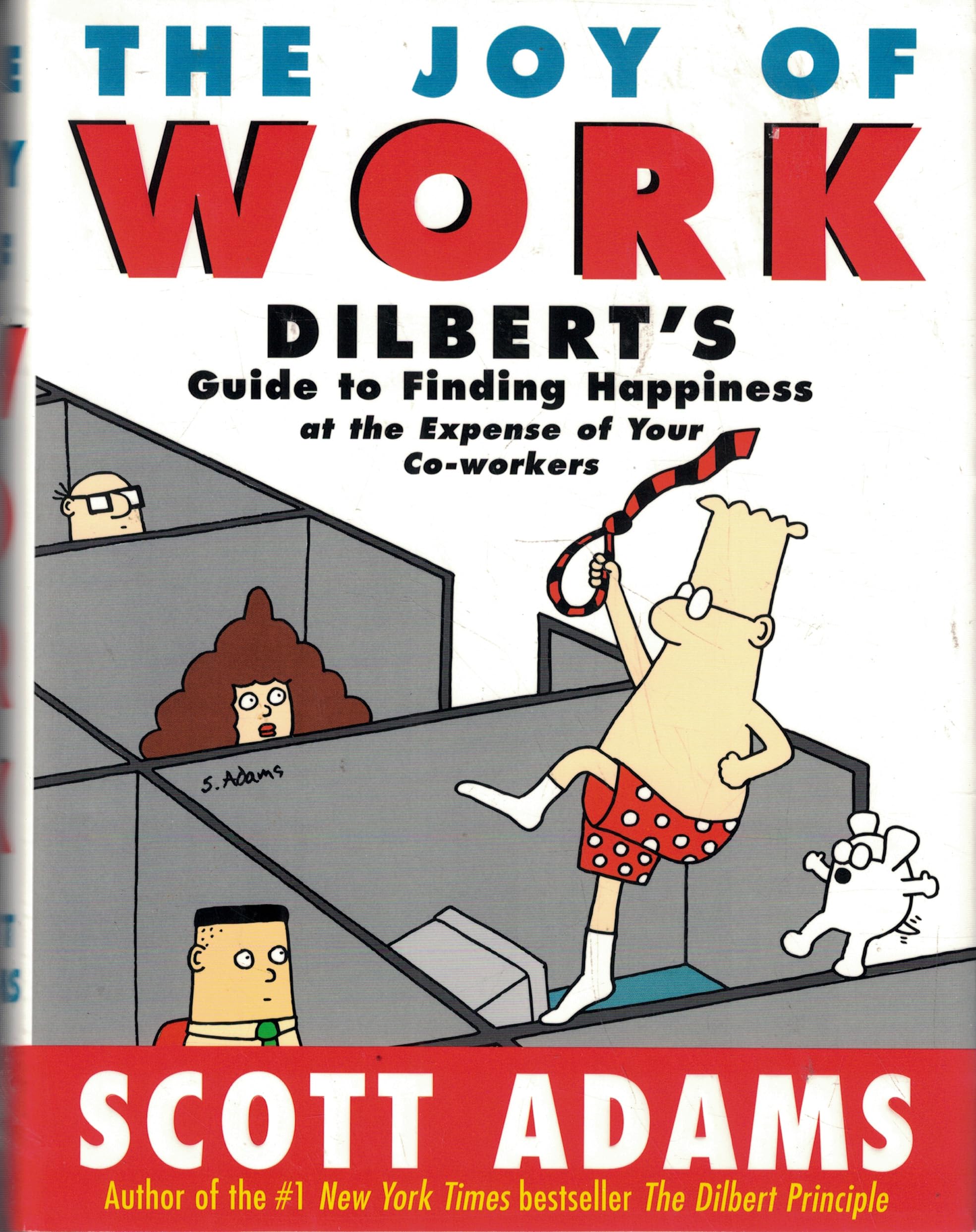 SCOTT ADAMS：POSITIVE ATTITUDE：DILBERT Positive Attitude: A Dilbert Collection: 9781449470845